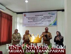 BPJS Ketenagakerjaan Sosialisasikan Program JKP dan MLT di Fakfak: Dorong Kesejahteraan Pekerja dan Dukungan Bagi Perusahaan